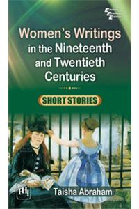 Women's Writings in the Nineteenth and Twentieth Centuries