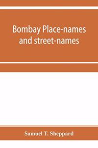 Bombay place-names and street-names