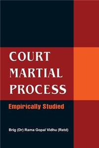 Court Martial Process