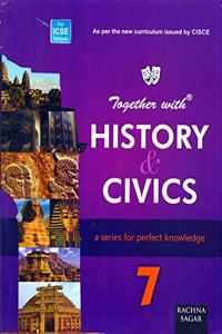 Together With ICSE History & Civics for Class 7