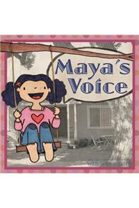 Maya's Voice