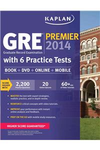 Kaplan GRE Premier 2014 with 6 Practice Tests
