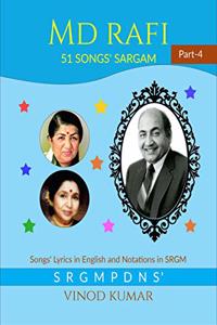 Md RAFI 51 SONGS' SARGAM, Part-4: Songs' Lyrics in English and Notations is SRGM