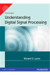 Understanding Digital Signal Processing