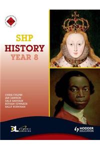 SHP History Year 8 Pupil's Book