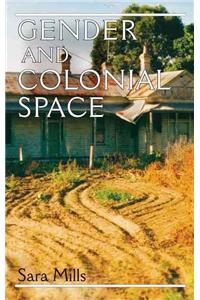 Gender and Colonial Space