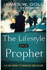 Lifestyle of a Prophet