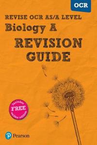 Pearson REVISE OCR AS/A Level Biology Revision Guide inc online edition - 2023 and 2024 exams