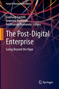 The Post-Digital Enterprise