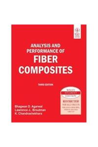 Analysis And Performance Of Fiber Composites, 3Rd Ed