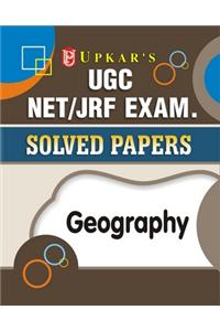 UGC NET/JRF Exam. Solved Papers Geography