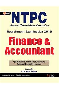 NTPC Finance & Accountant (Includes Practice Paper)