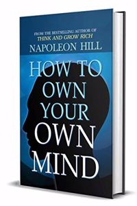 How to Own Your Own Mind