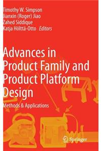 Advances in Product Family and Product Platform Design