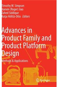 Advances in Product Family and Product Platform Design