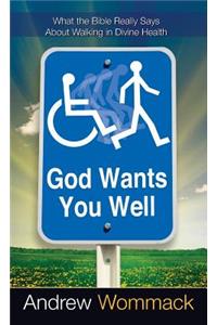 God Wants You Well