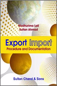 Export Import: Procedure and Documentation