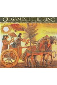 Gilgamesh the King