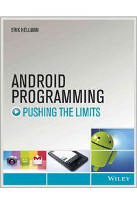 Android Programming - Pushing the Limits