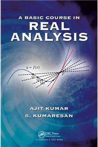 Basic Course in Real Analysis