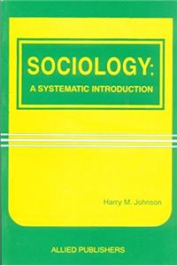 Sociology: A Systematic Introduction