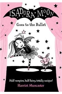 Isadora Moon Goes to the Ballet