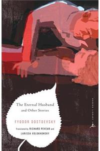 Eternal Husband and Other Stories