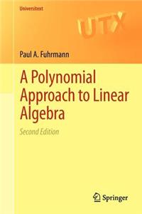 Polynomial Approach to Linear Algebra