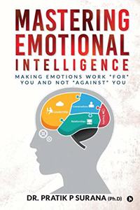 Mastering Emotional Intelligence