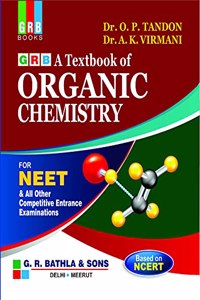 Organic Chemistry for NEET & all other Medical Entrance Examinations