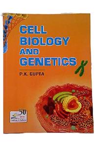 Cell Biology And Genetics: A text Book For Undergraduate Students PB....Gupta P K