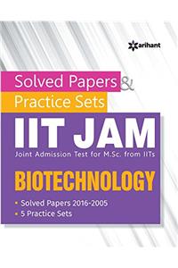 Solved Papers & Practice Sets IIT JAM (Joint Admission Test for M. Sc. From IITs) - Biotechnology