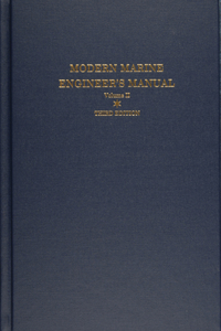 Modern Marine Engineer's Manual: Volume II