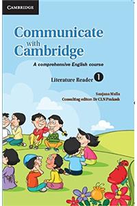 Communicate with Cambridge Literature Reader Level 1