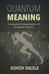 Quantum Meaning