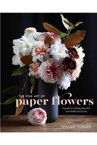 Fine Art of Paper Flowers
