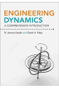Engineering Dynamics: A Comprehensive Introduction