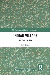 Indian Village: The International Library of Sociology (Second Edition)