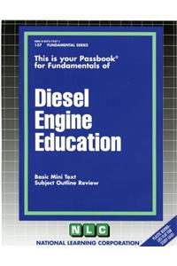Diesel Engine Education