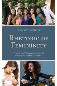 Rhetoric of Femininity