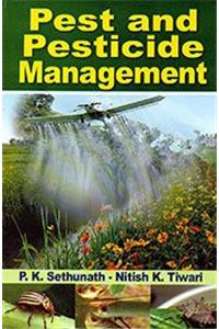 Pest and Pesticide Management, 284pp, 2014