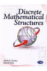 Discrete Mathematical Structures