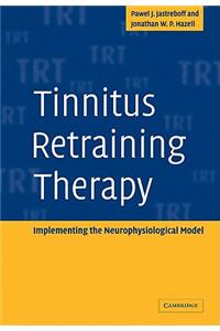 Tinnitus Retraining Therapy