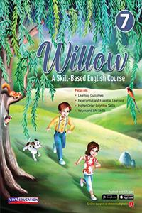 Willow - A Skill-Based English Course - Class 7