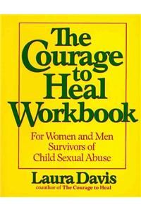 Courage to Heal Workbook