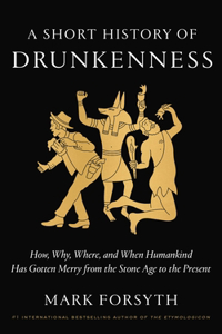 Short History of Drunkenness