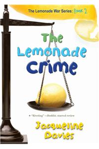 The Lemonade Crime, 2