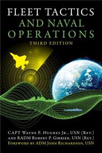 Fleet Tactics and Naval Operations, Third Edition