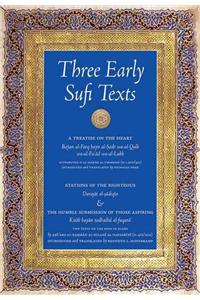 Three Early Sufi Texts