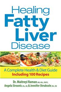Healing Fatty Liver Disease: A Complete Health & Diet Guide